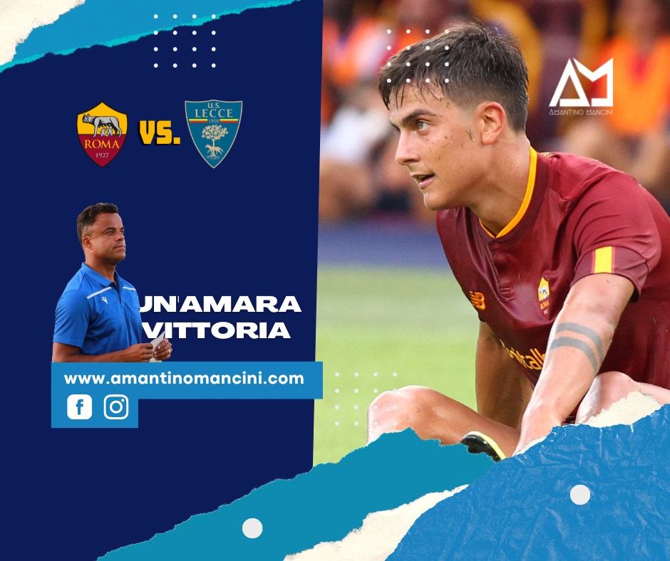 Roma - Lecce: un'amara vittoria