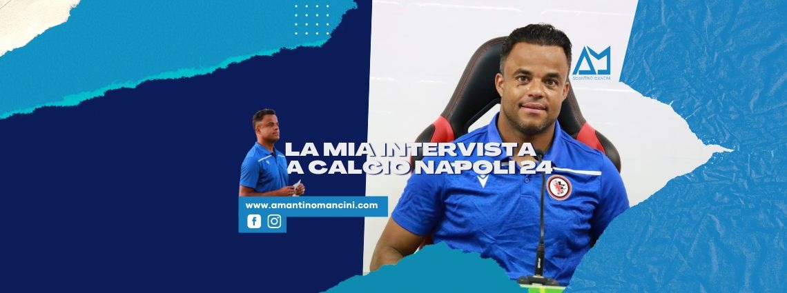 Amantino Mancini - Intervista calcio napoli 24