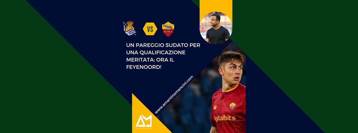 Amantino Mancini - Un pareggio sudato per una qualificazione meritata: ora il Feyenoord! Ma prima la Lazio…