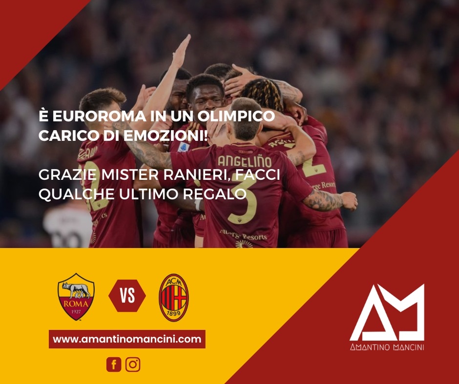 E' Euroroma in un Olimpico carico di emozioni! Grazie Mister Ranieri, facci qualche ultimo regalo
