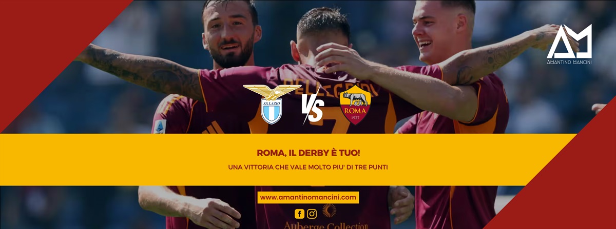 Roma, il derby è tuo! Una vittoria che vale molto più di tre punti