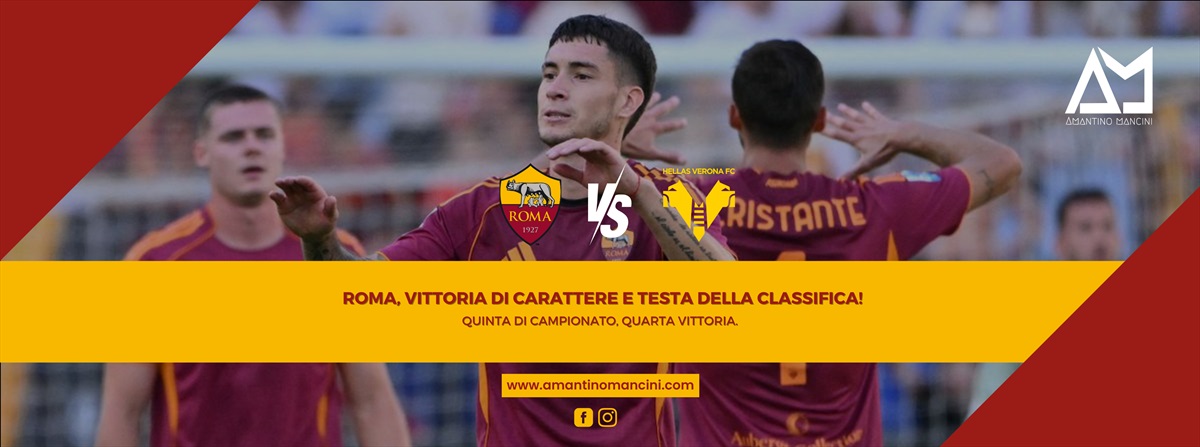 Roma, vittoria di carattere e testa della classifica!
