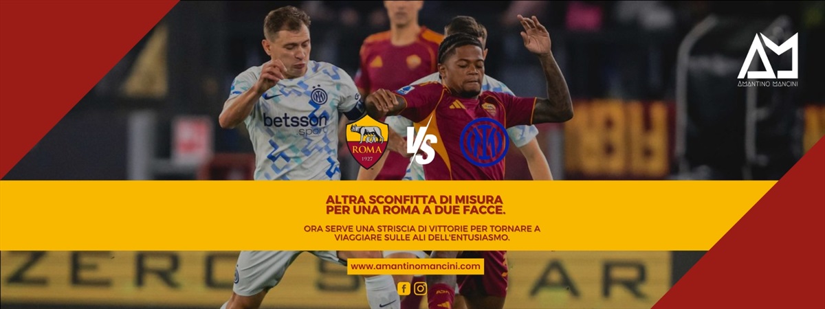 Amantino Mancini - Altra sconfitta di misura per una Roma a due facce