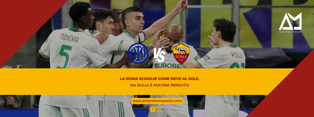 La Roma scioglie come neve al sole, ma nulla è ancora perduto