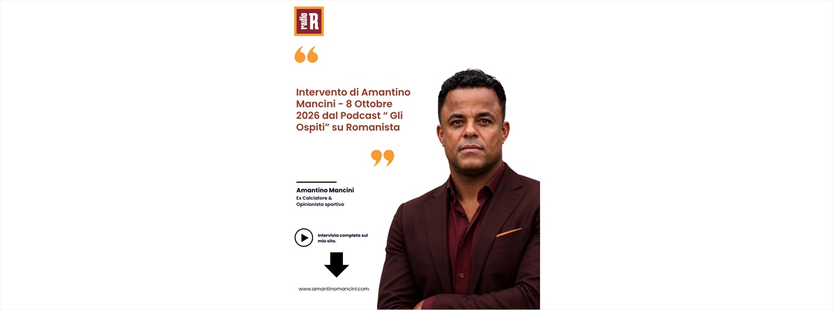 Intervento - 8 Ottobre 2026 dal Podcast "Gli Ospiti" su Romanista